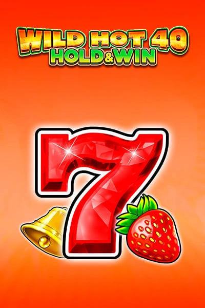 Wild Hot 40: Hold & Win